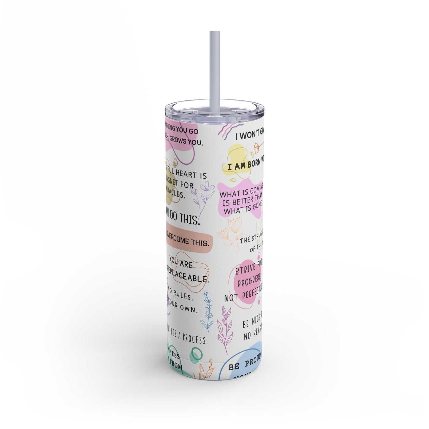 Copy of "Daily Reminders" Skinny Matte Tumbler, 20oz