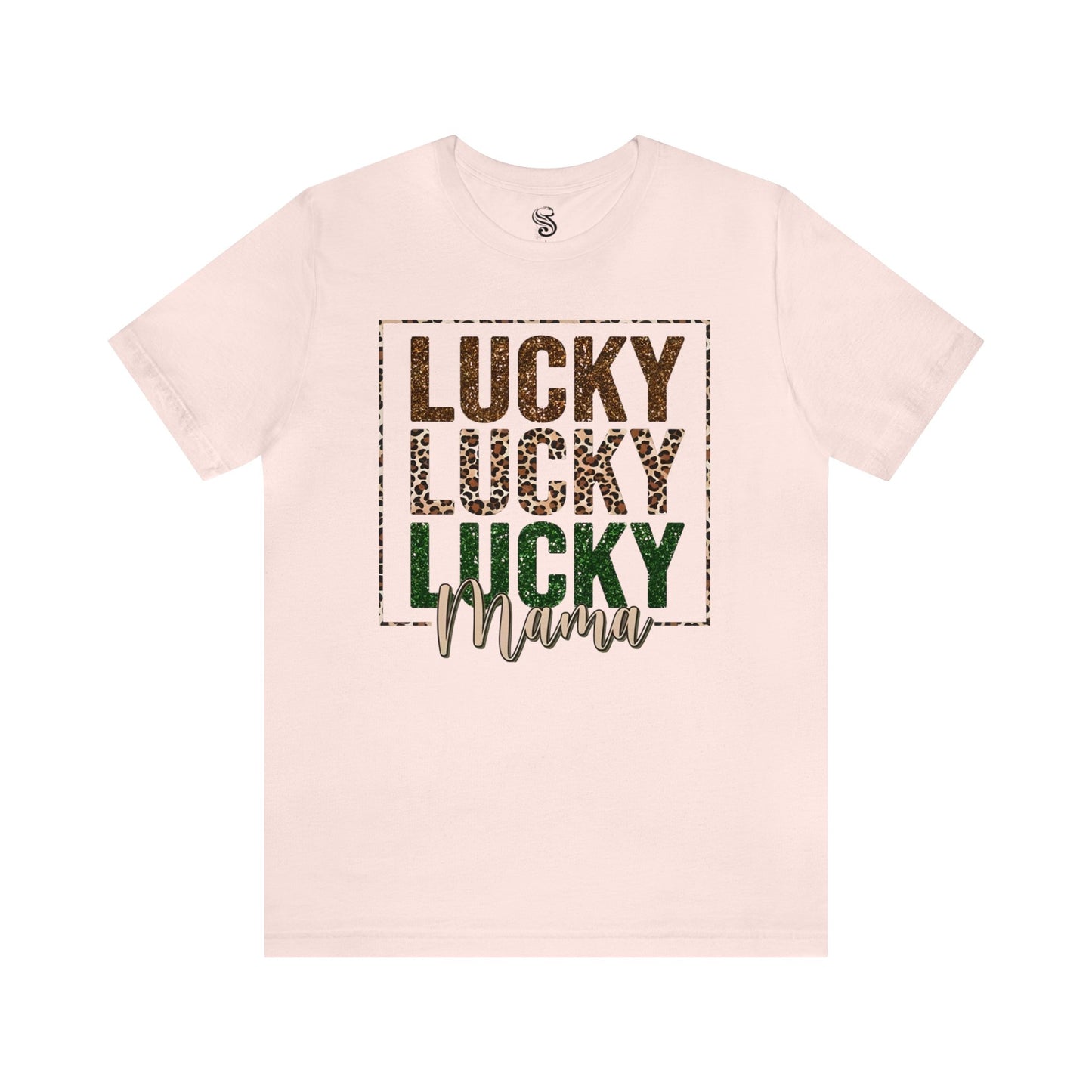 "Lucky Mama"  Unisex Jersey Short Sleeve Tee