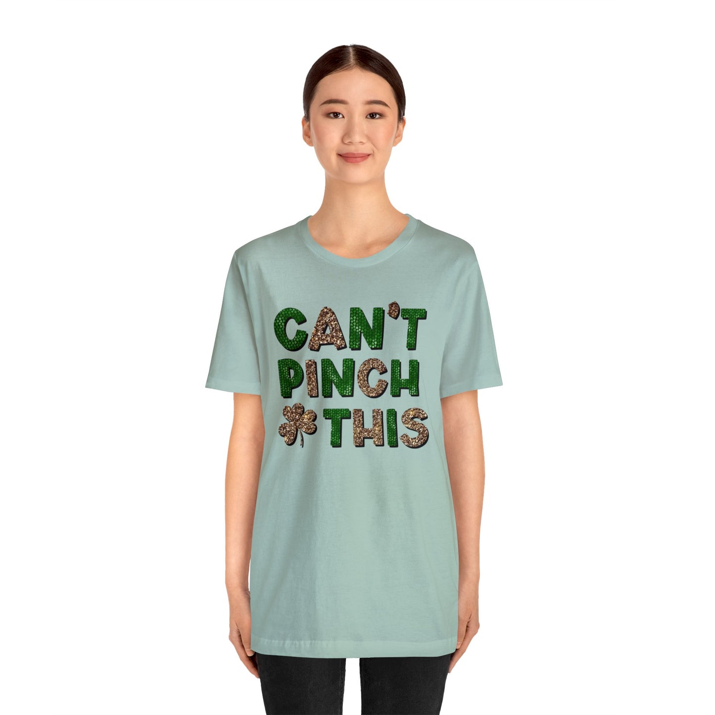 "Can't Pinch This" Unisex Jersey Short Sleeve Tee