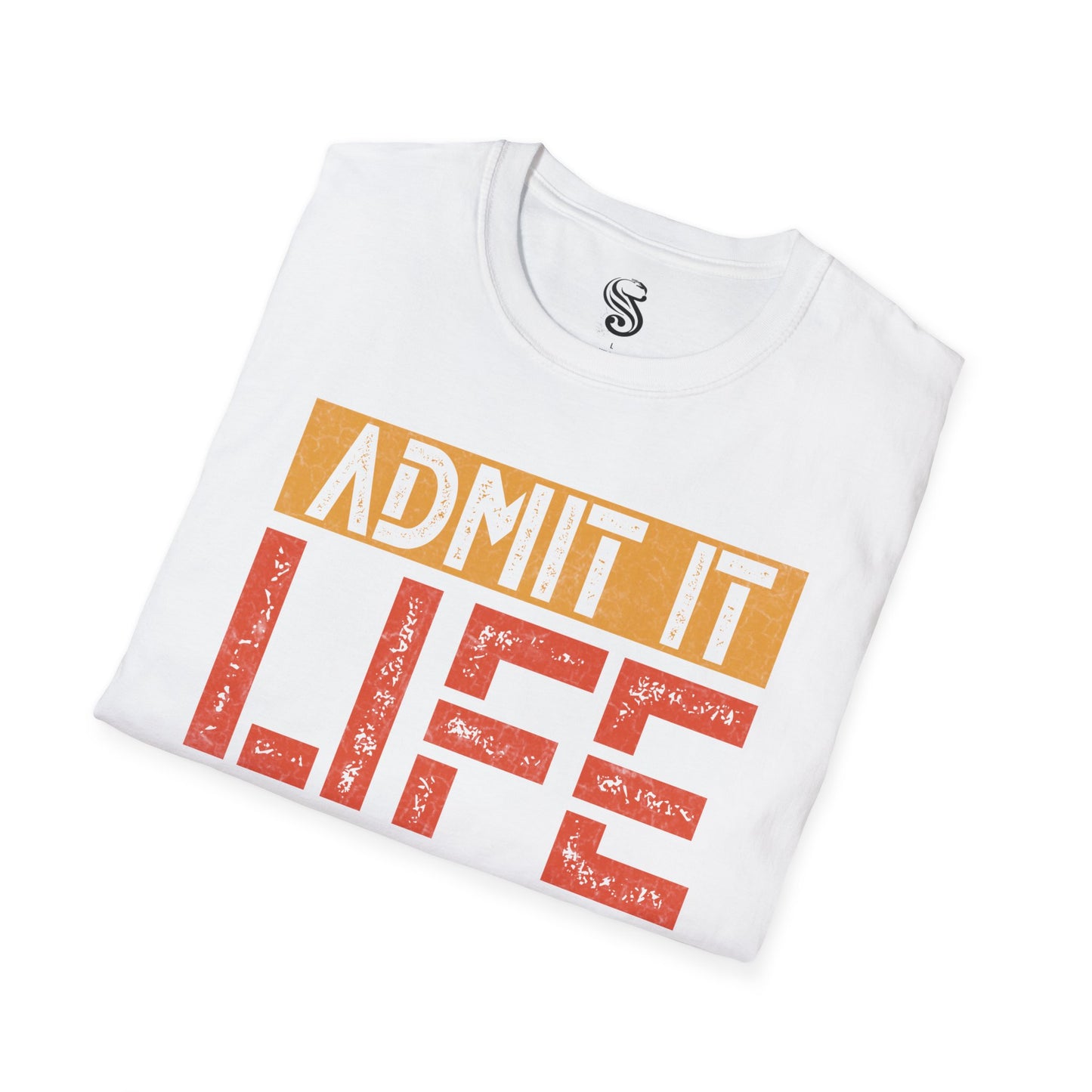 "Life Would Be Boring" Unisex Softstyle T-Shirt