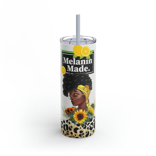 "Melanin Made" Skinny Matte Tumbler, 20oz