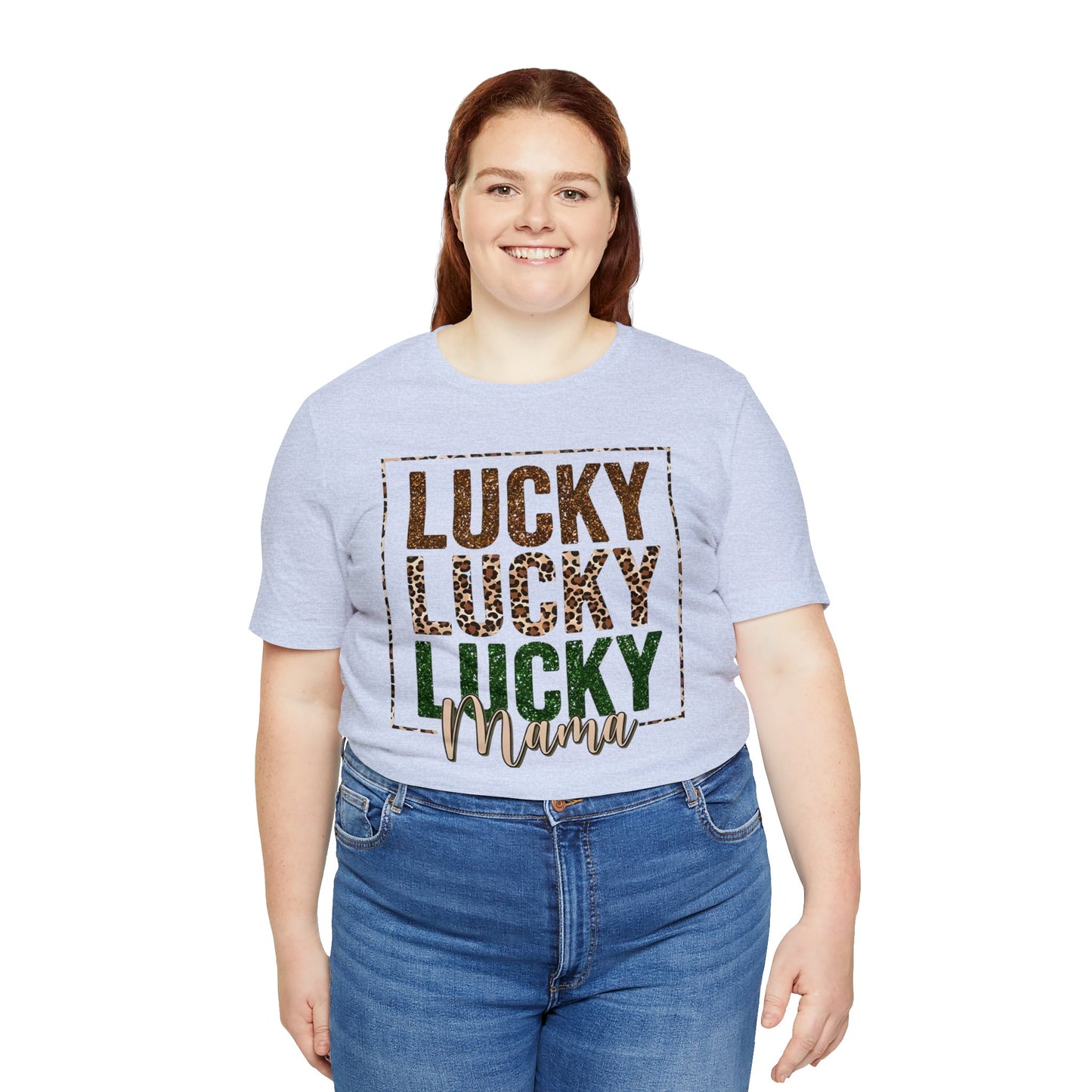 "Lucky Mama"  Unisex Jersey Short Sleeve Tee