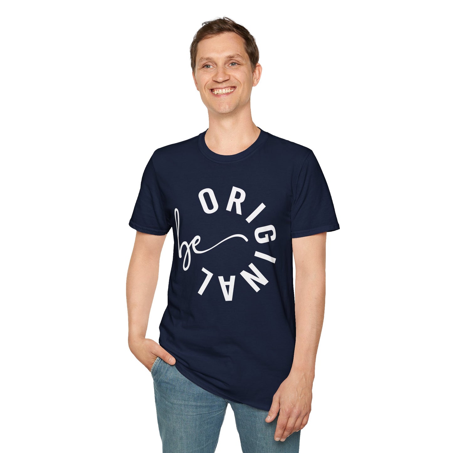 "Be Original" Unisex Soft-Style T-Shirt