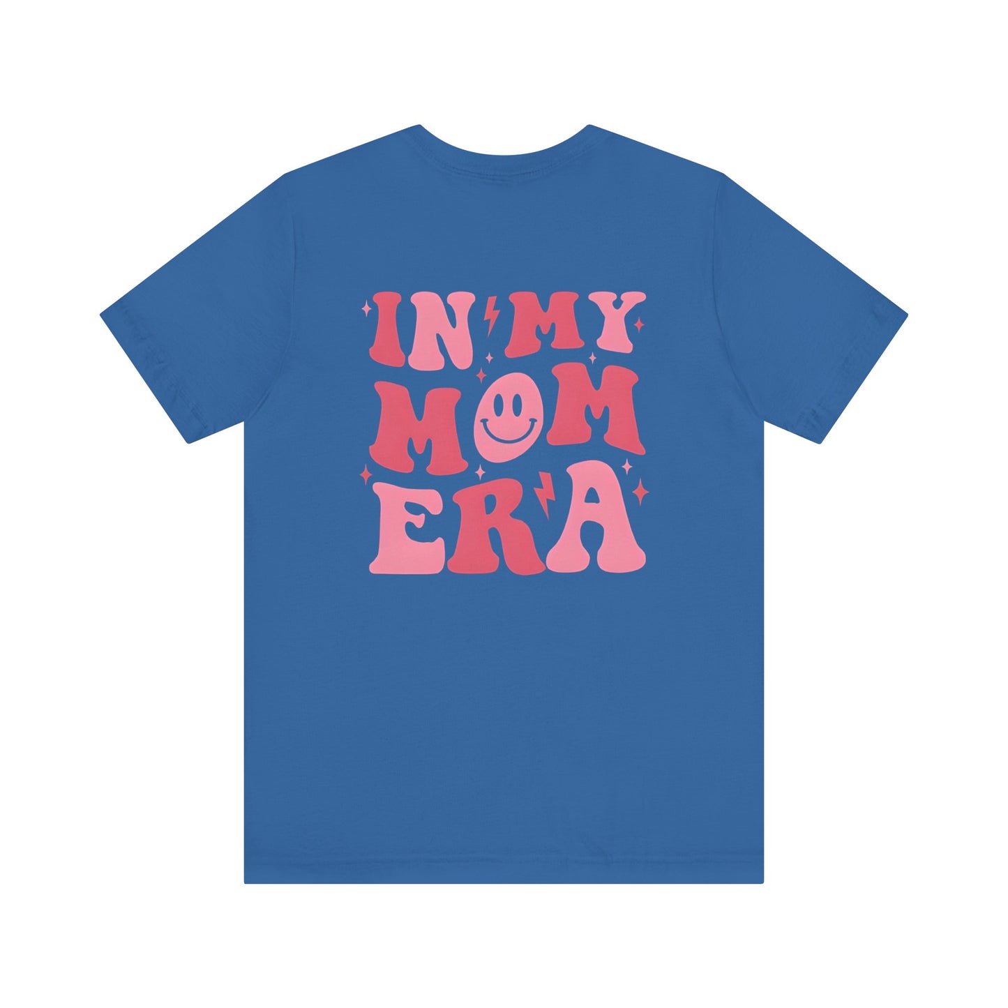 "Mom Era" Unisex Jersey Short Sleeve Tee