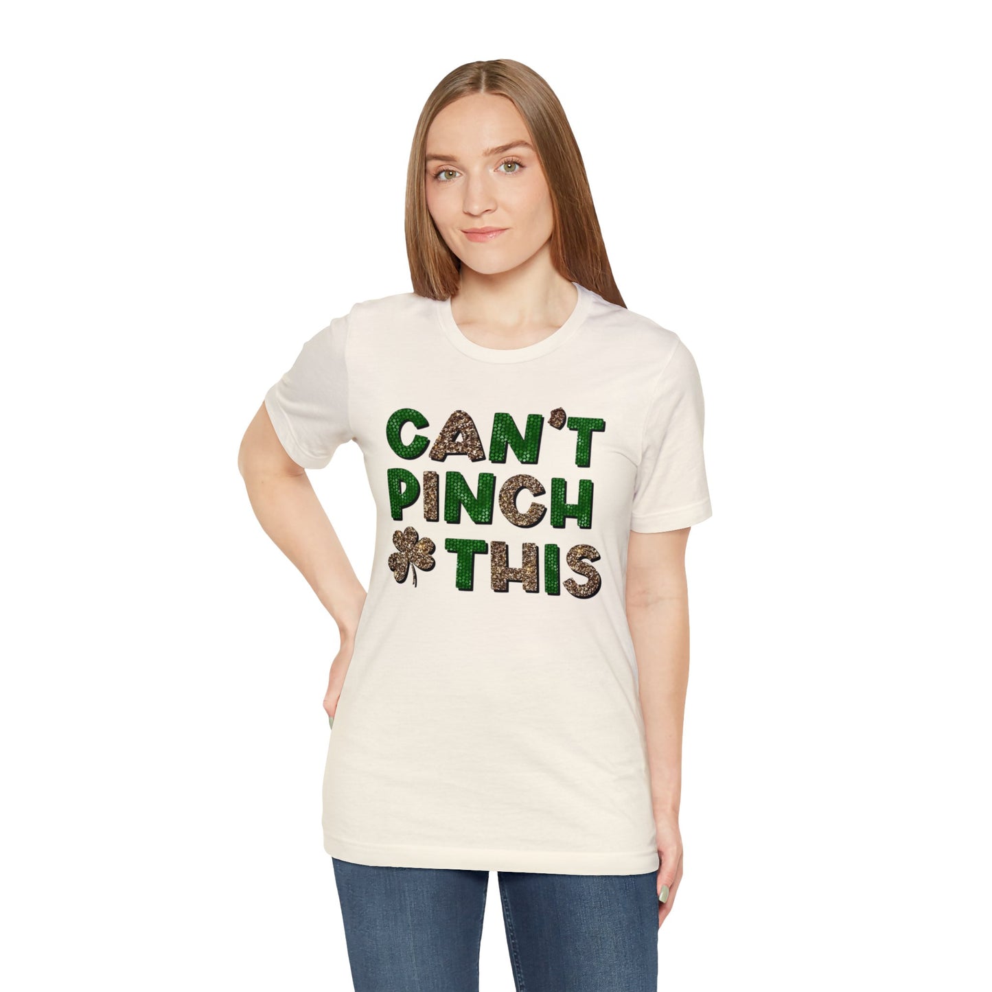 "Can't Pinch This" Unisex Jersey Short Sleeve Tee