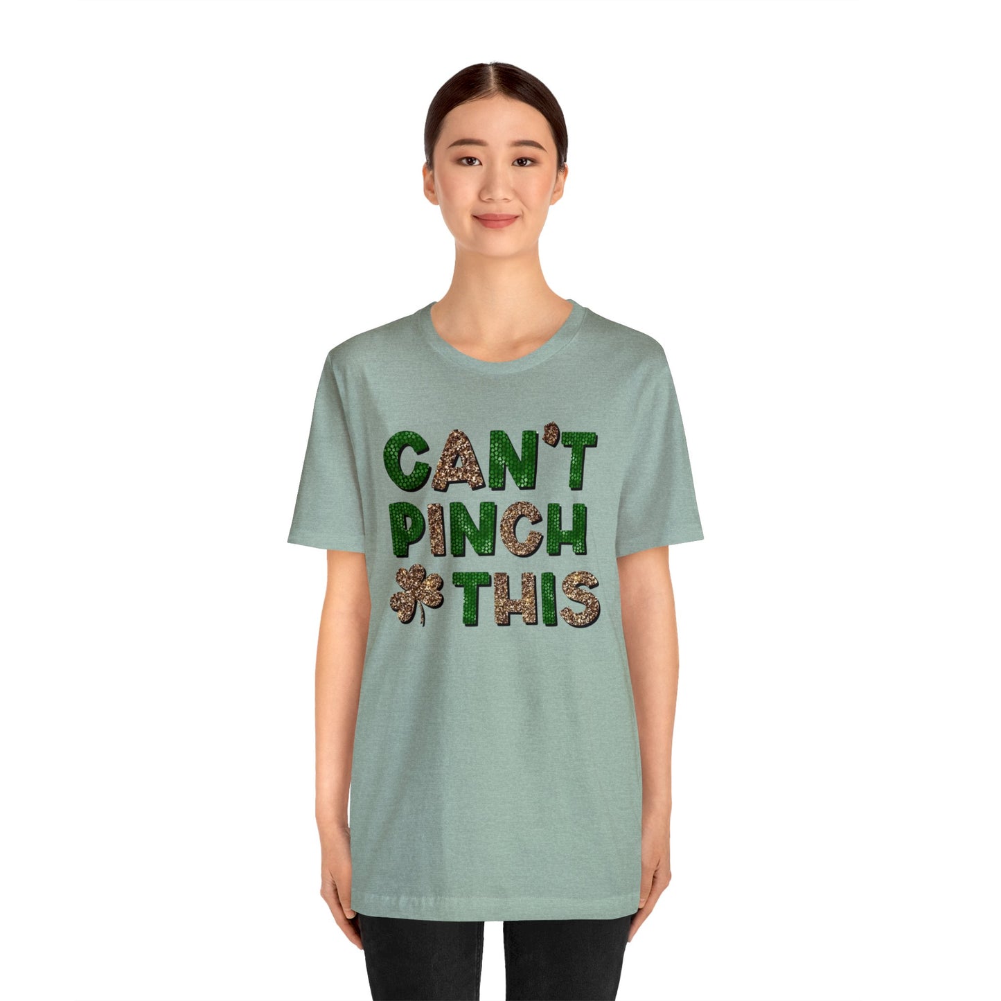 "Can't Pinch This" Unisex Jersey Short Sleeve Tee