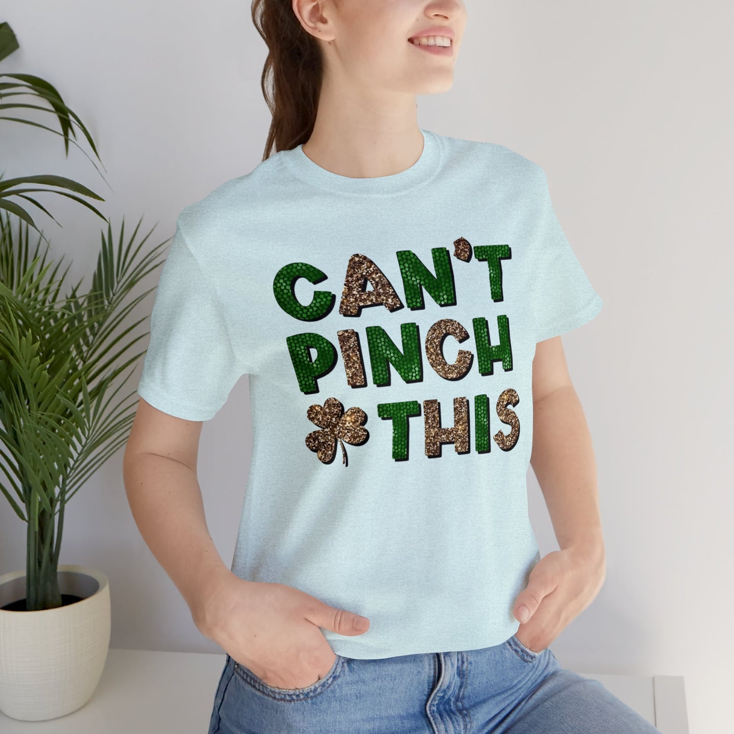 "Can't Pinch This" Unisex Jersey Short Sleeve Tee