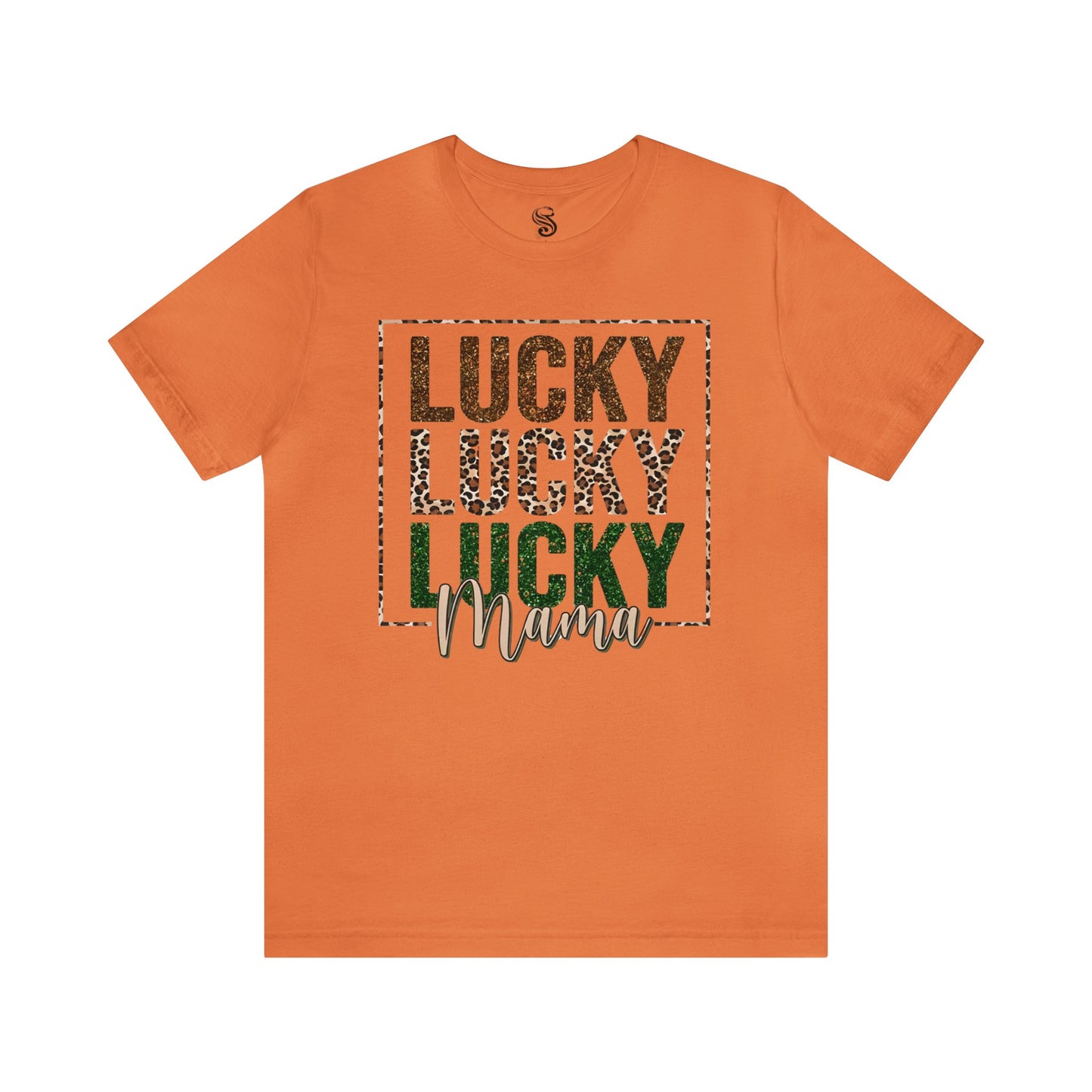 "Lucky Mama"  Unisex Jersey Short Sleeve Tee