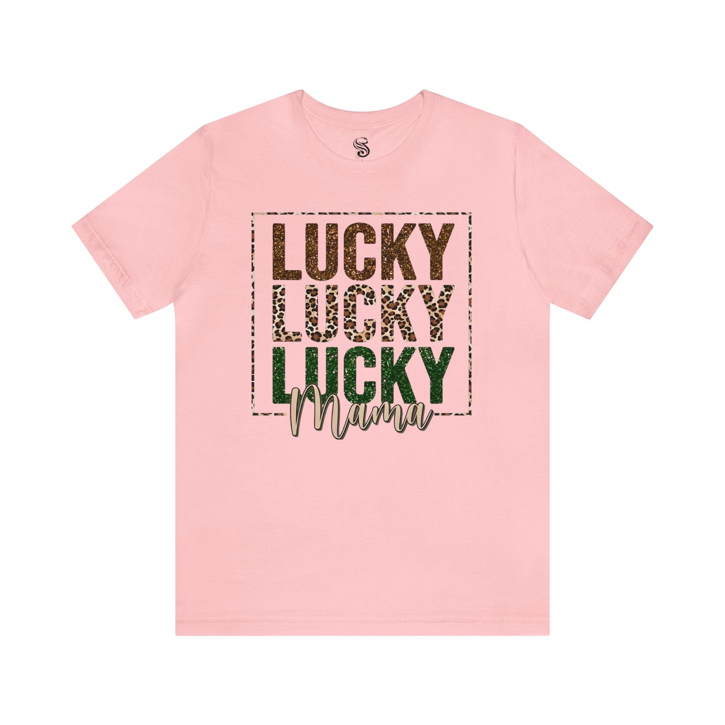 "Lucky Mama"  Unisex Jersey Short Sleeve Tee