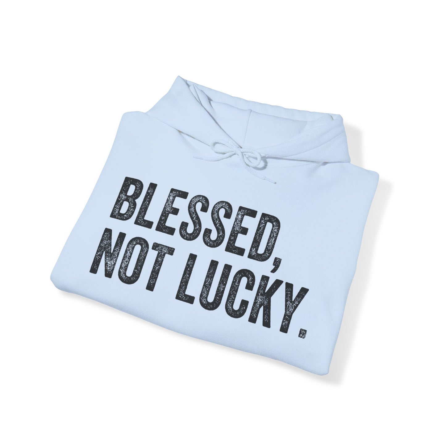 "Blessed Not Lucky" Unisex Heavy Blend Hoodie