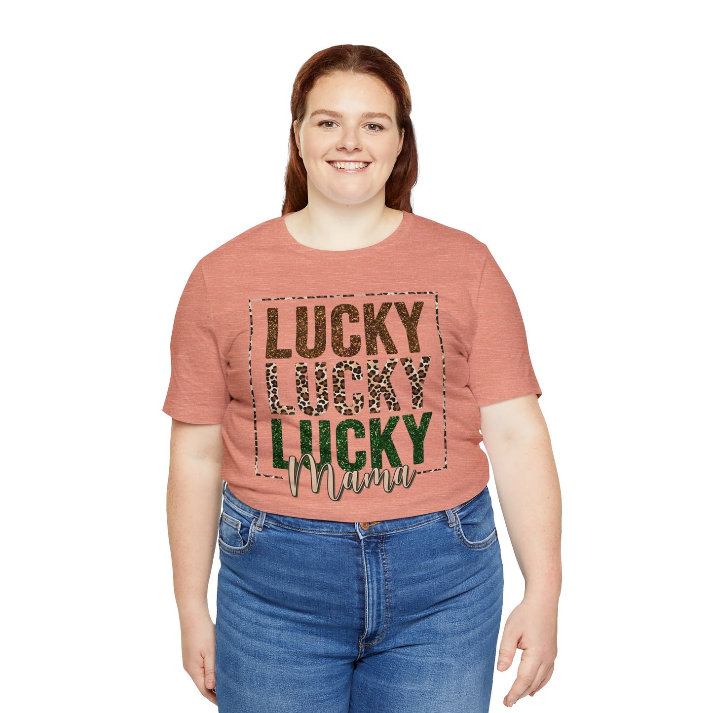 "Lucky Mama"  Unisex Jersey Short Sleeve Tee