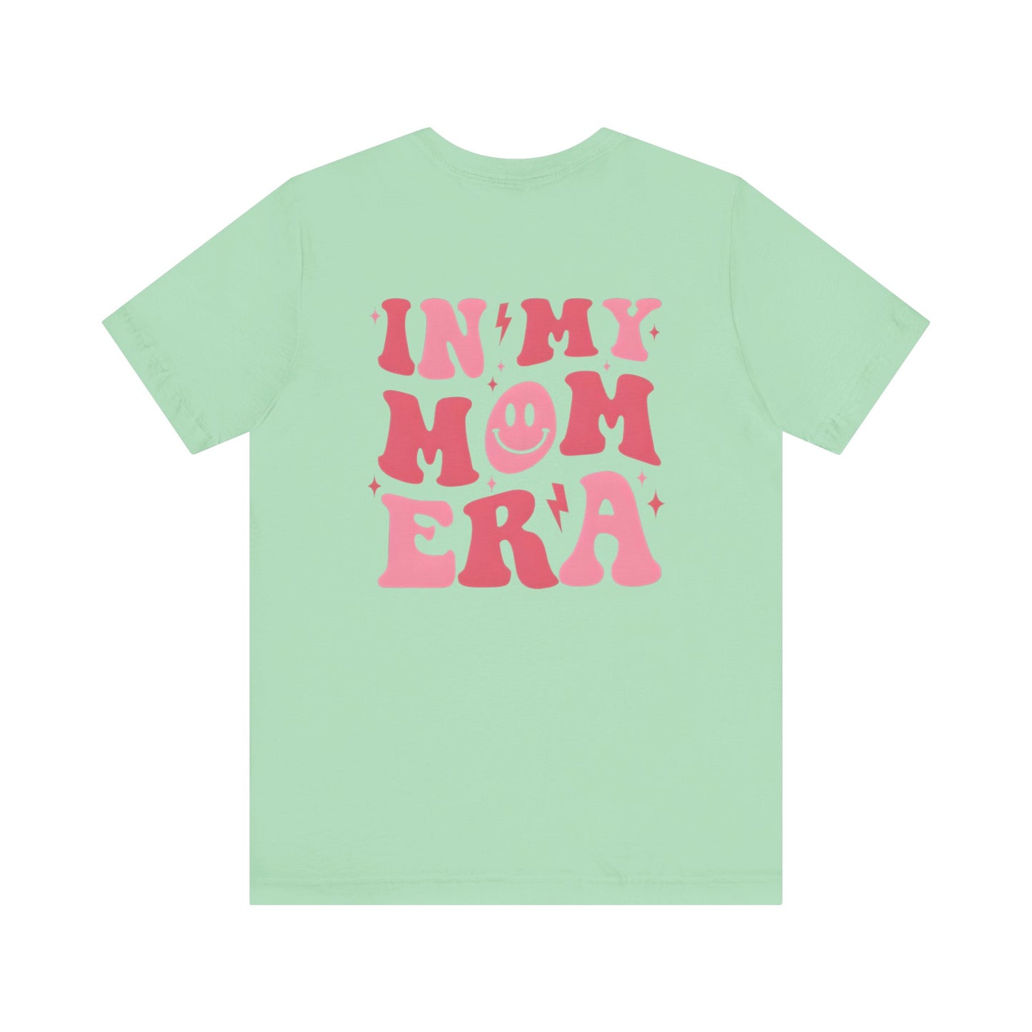 "Mom Era" Unisex Jersey Short Sleeve Tee