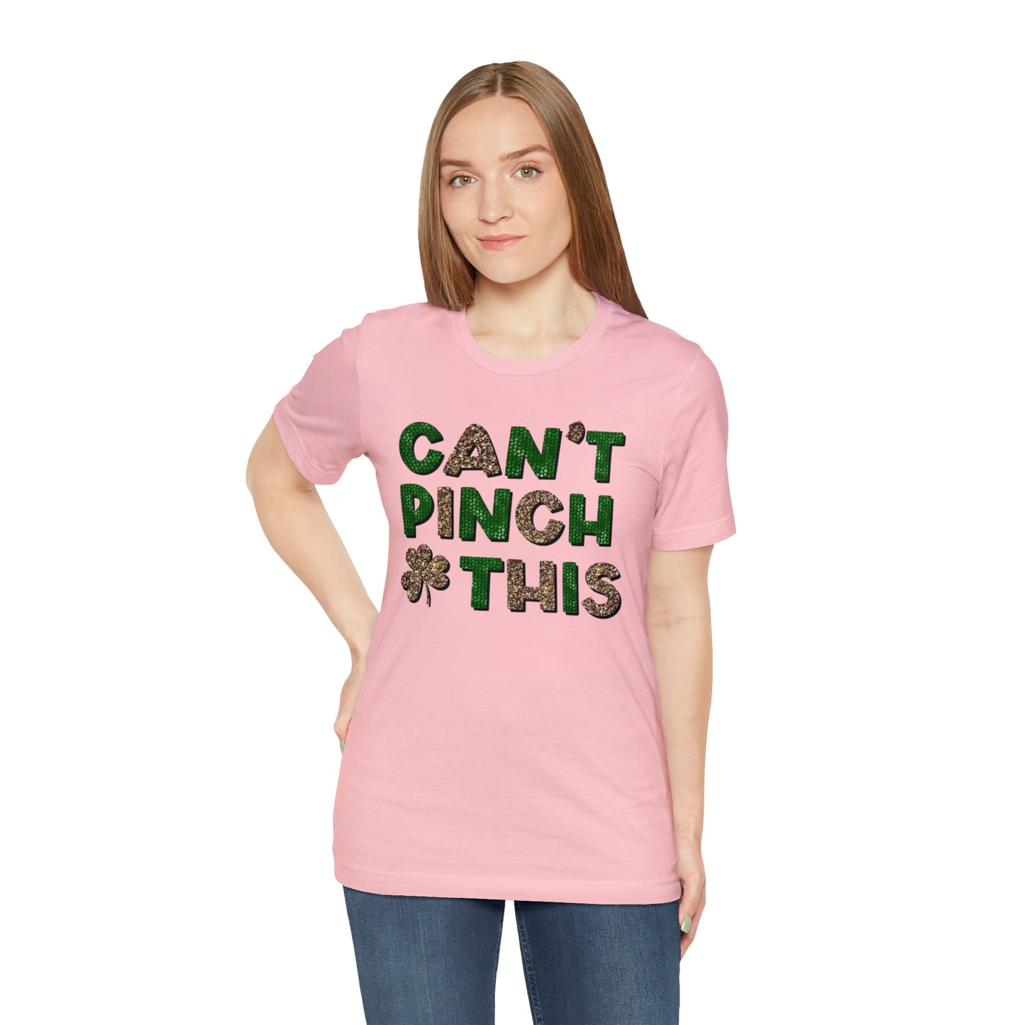 "Can't Pinch This" Unisex Jersey Short Sleeve Tee