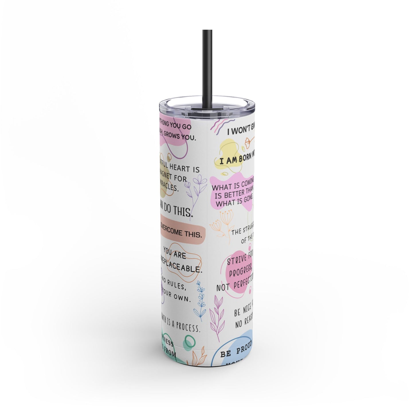 Copy of "Daily Reminders" Skinny Matte Tumbler, 20oz