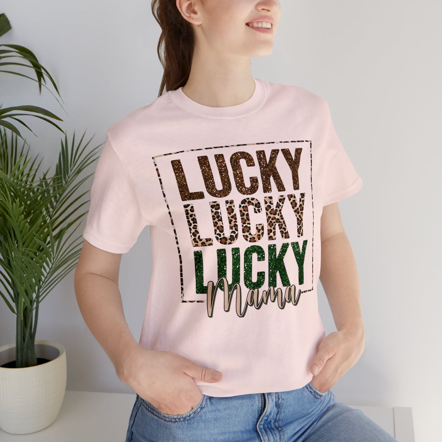 "Lucky Mama"  Unisex Jersey Short Sleeve Tee