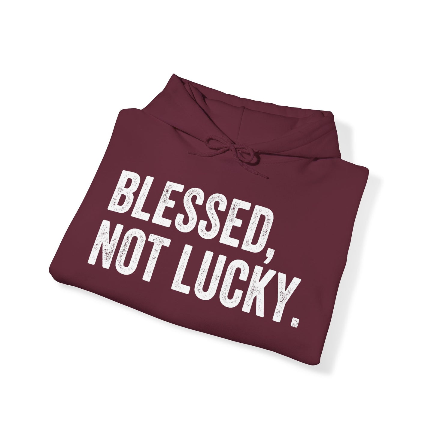 "Blessed Not Lucky" Unisex Heavy Blend Hoodie