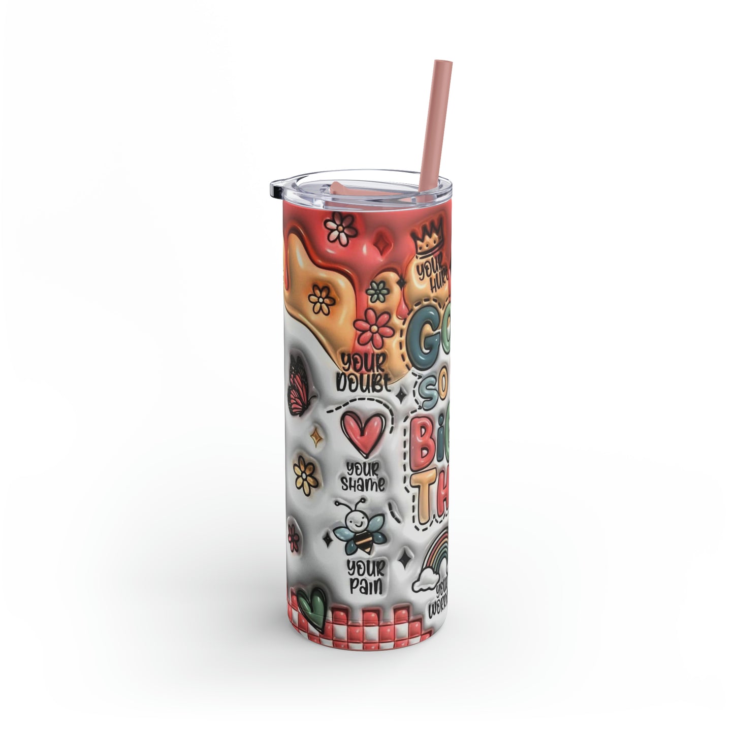 "God Is Bigger Than" Skinny Matte Tumbler, 20oz