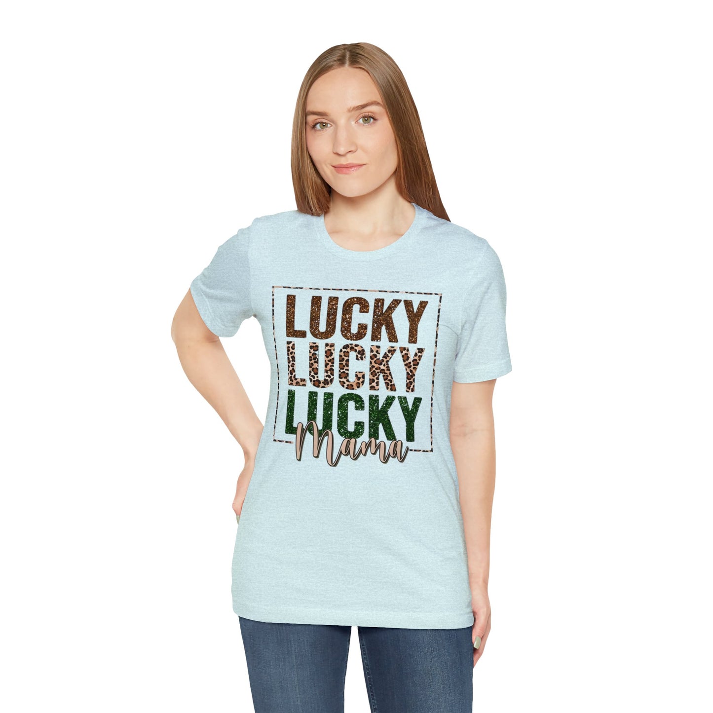 "Lucky Mama"  Unisex Jersey Short Sleeve Tee