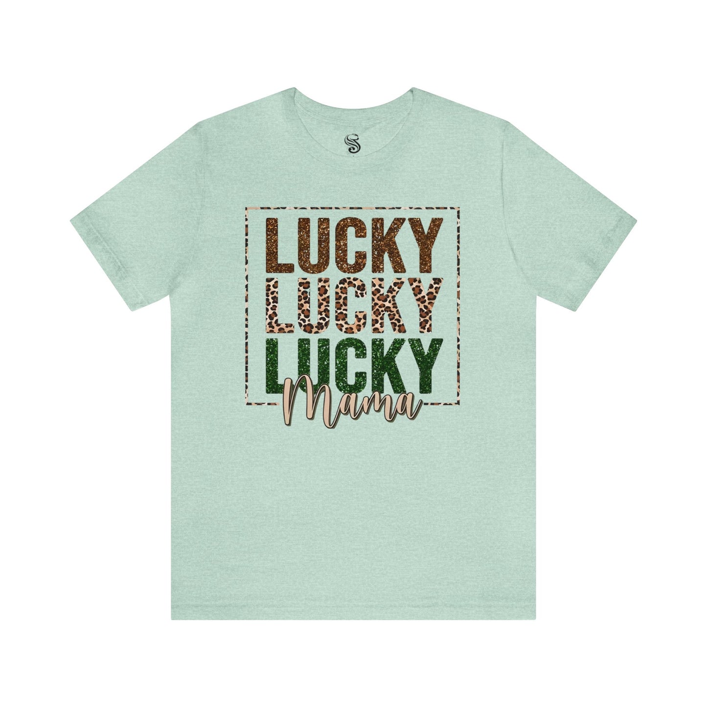 "Lucky Mama"  Unisex Jersey Short Sleeve Tee