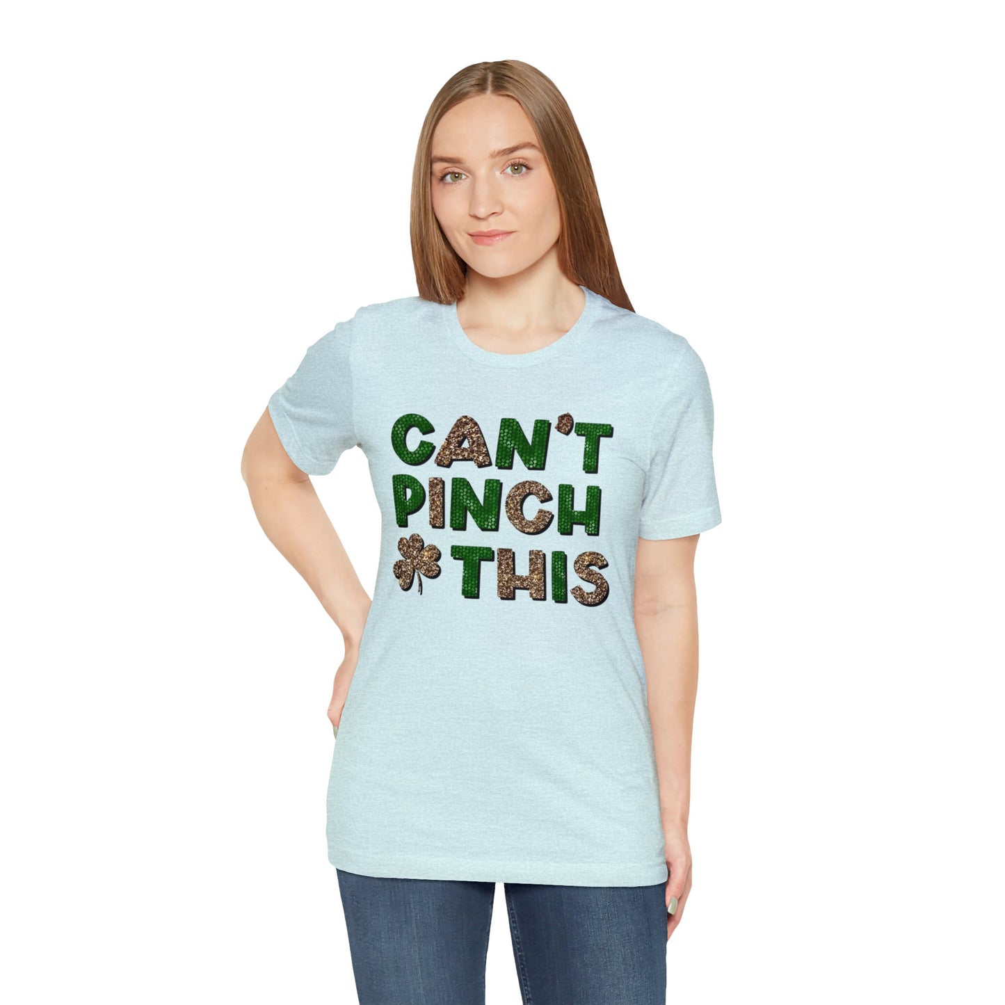 "Can't Pinch This" Unisex Jersey Short Sleeve Tee