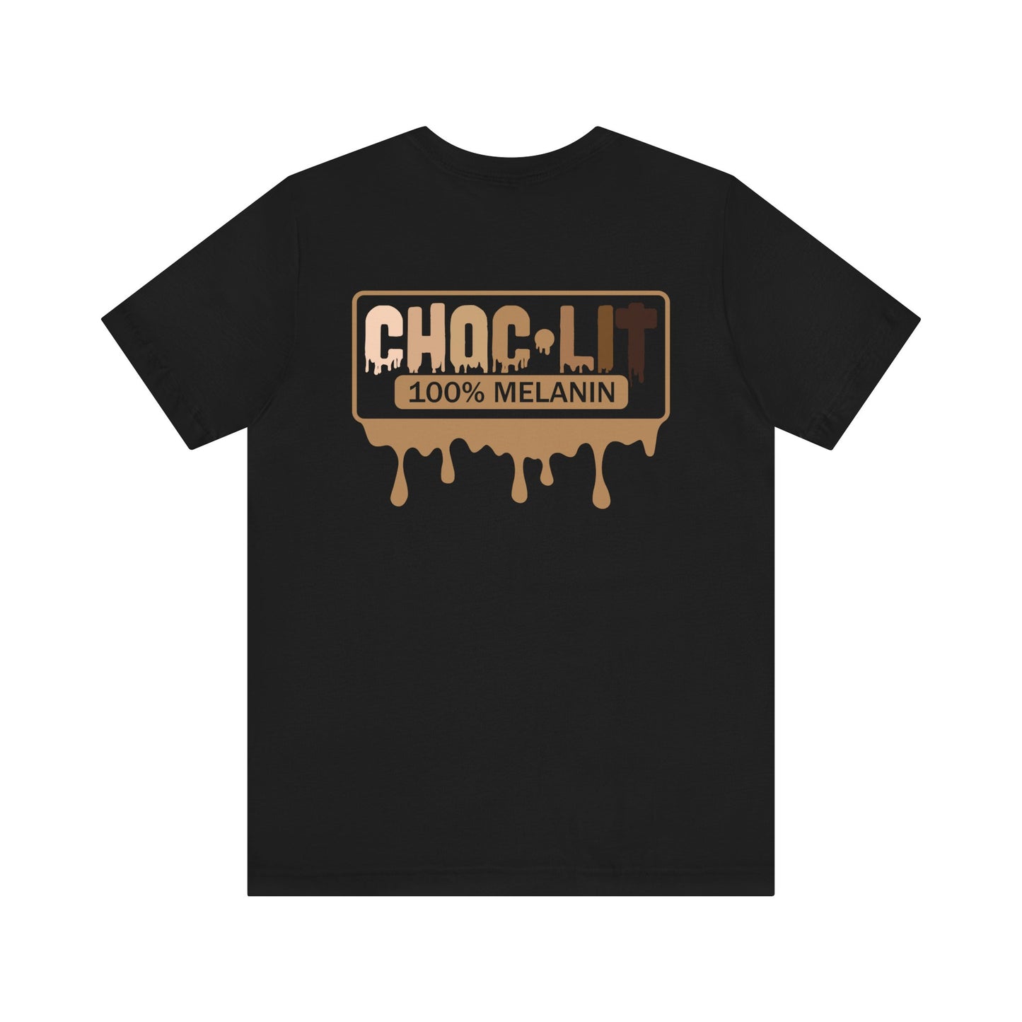 "Choc-Lit"  Unisex Jersey Short Sleeve Tee