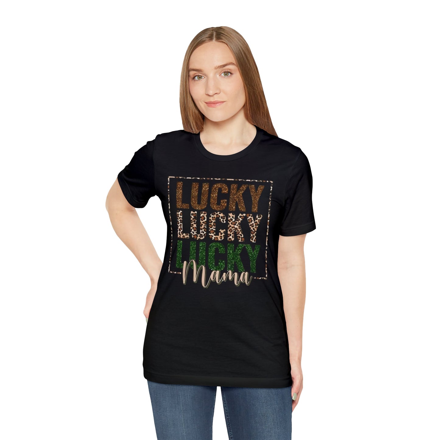 "Lucky Mama"  Unisex Jersey Short Sleeve Tee