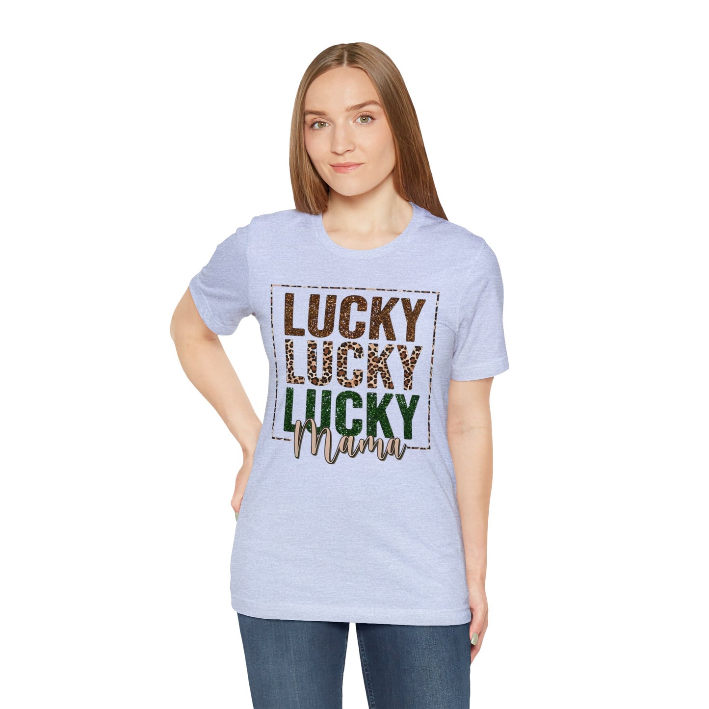 "Lucky Mama"  Unisex Jersey Short Sleeve Tee