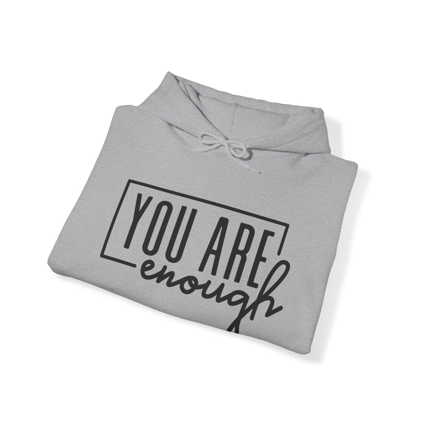 "You Are Enough" Unisex Heavy Blend Hoodie