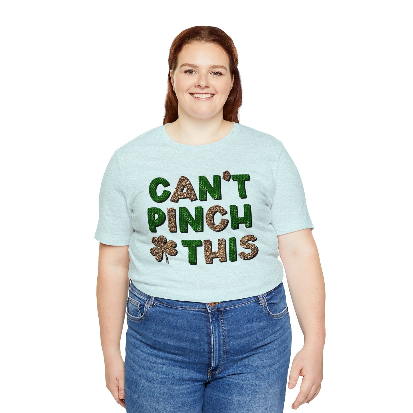 "Can't Pinch This" Unisex Jersey Short Sleeve Tee