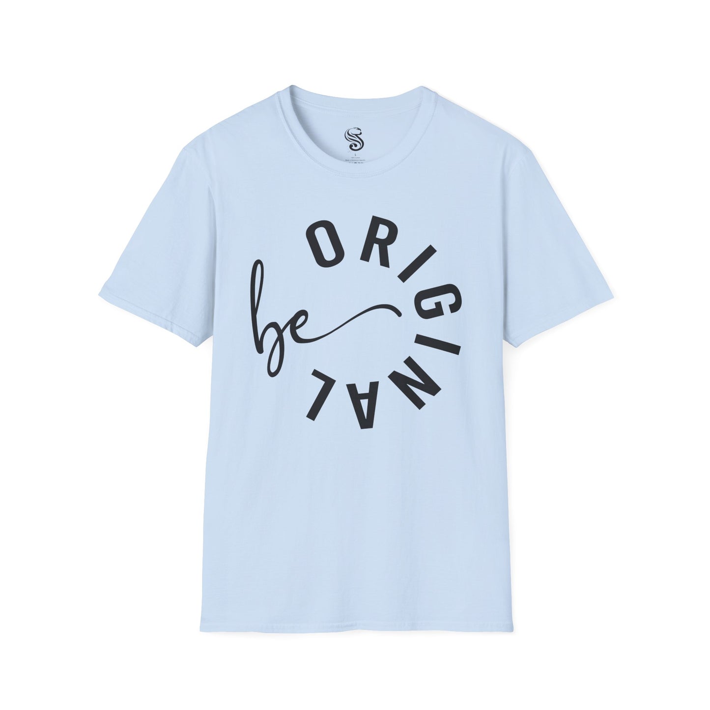 "Be Original" Unisex Soft-Style T-Shirt