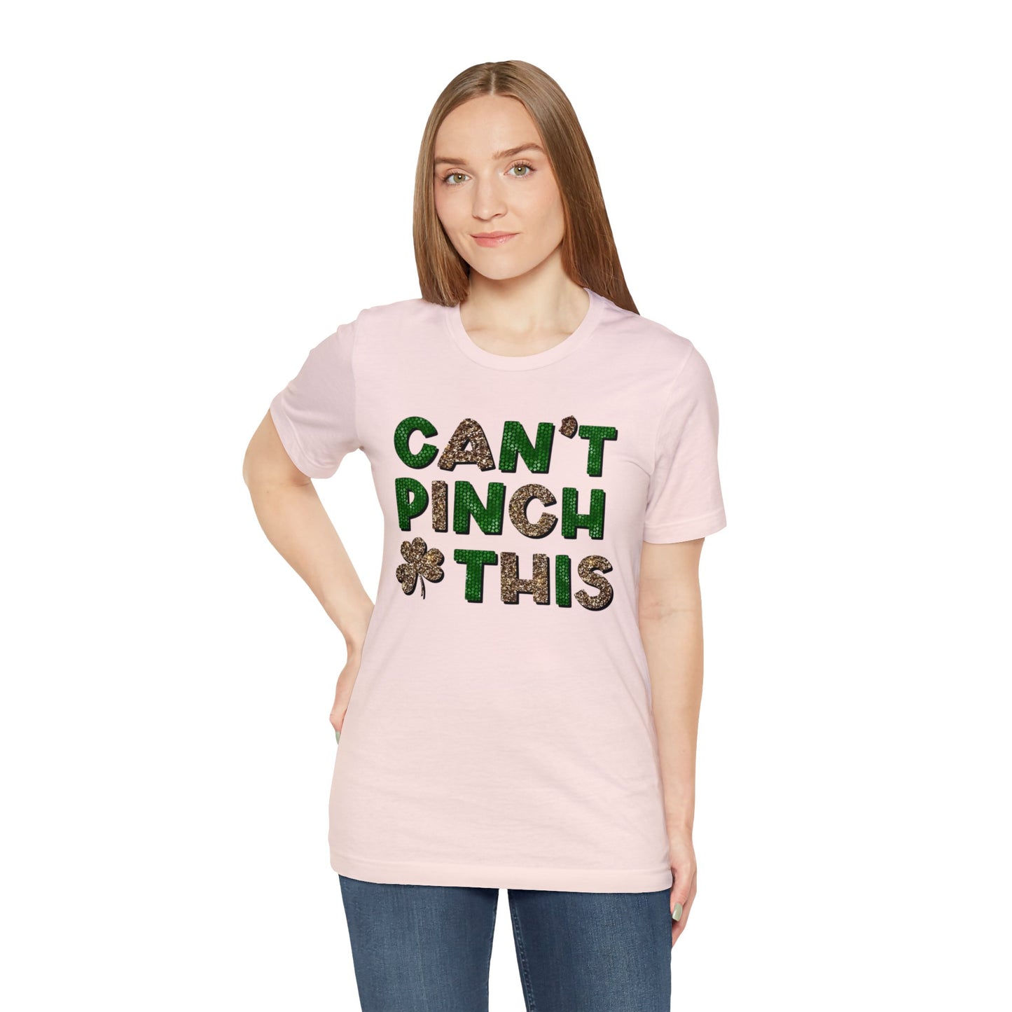 "Can't Pinch This" Unisex Jersey Short Sleeve Tee