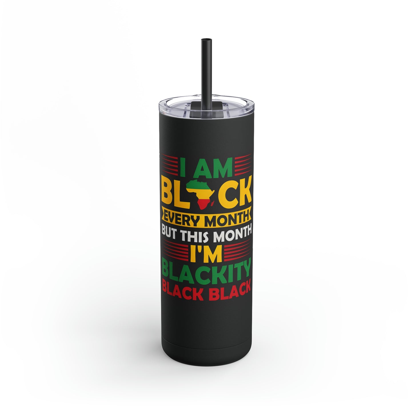 "Blackity Black" Skinny Matte Stainless Steel Tumbler, 20oz