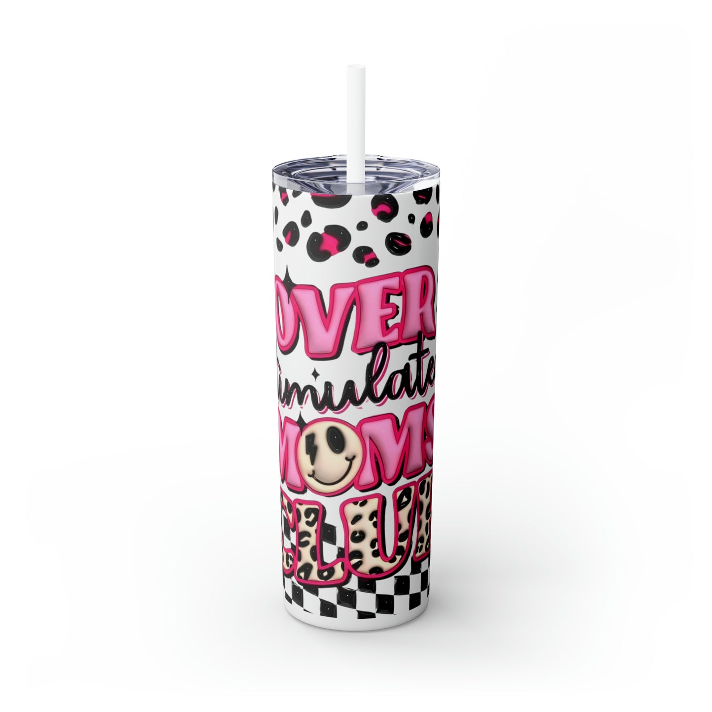 3D "Overstimulated Moms Club" Skinny Tumbler with Straw, 20oz