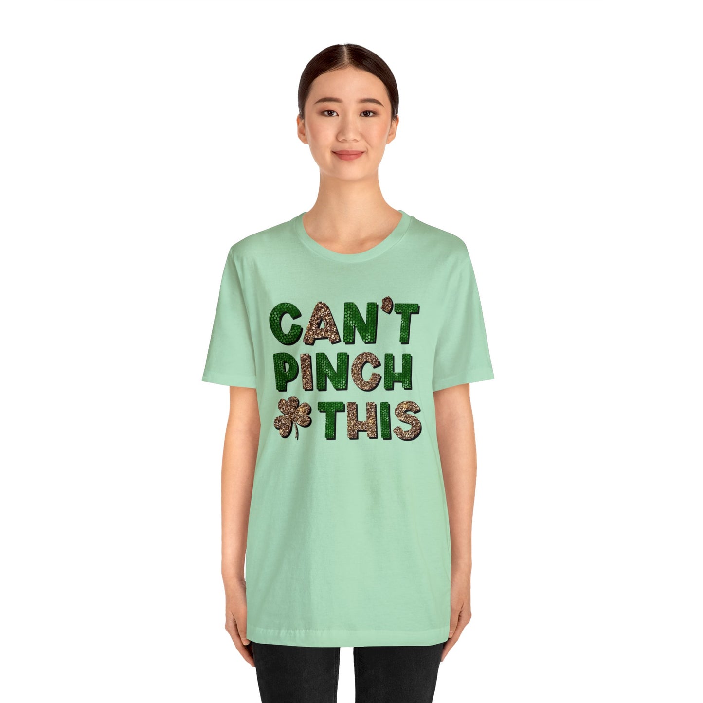 "Can't Pinch This" Unisex Jersey Short Sleeve Tee